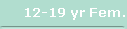 12-19 yr Fem.
