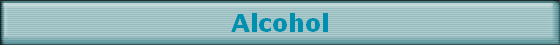 Alcohol