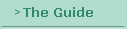 The Guide