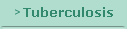 Tuberculosis